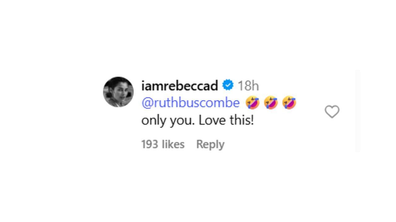 Snapshot of Rebecca Donaldson's reply to Ruth Buscombe. Credits-Instagram